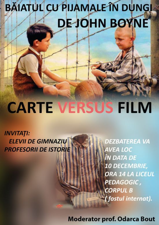Don't want merchant Accepted Lecturiada - carte versus film: Baiatul cu pijamale in dungi pe 10  decembrie la Liceul Pedagogic